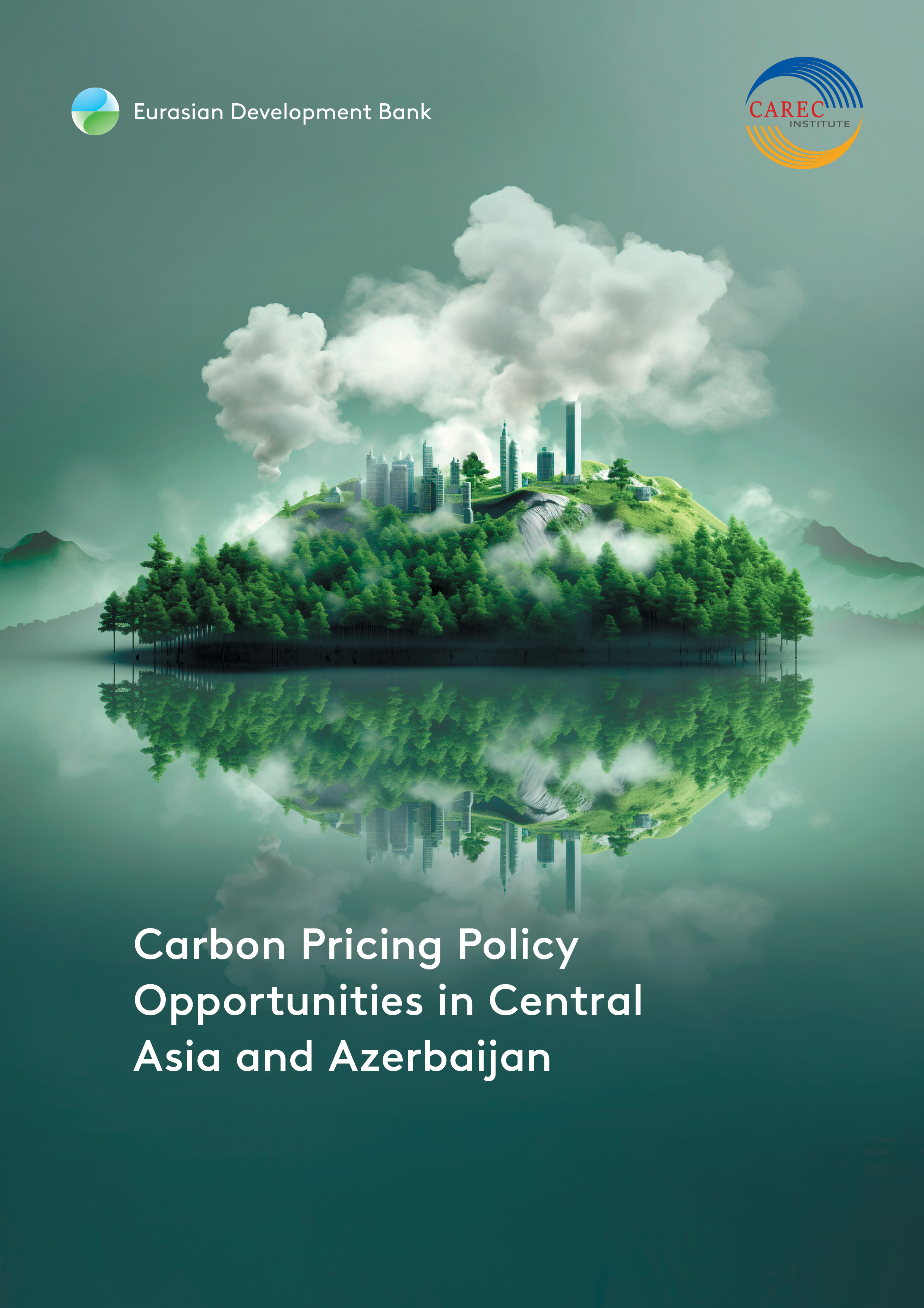 Carbon Pricing Policy Opportunities in Central Asia and Azerbaijan
