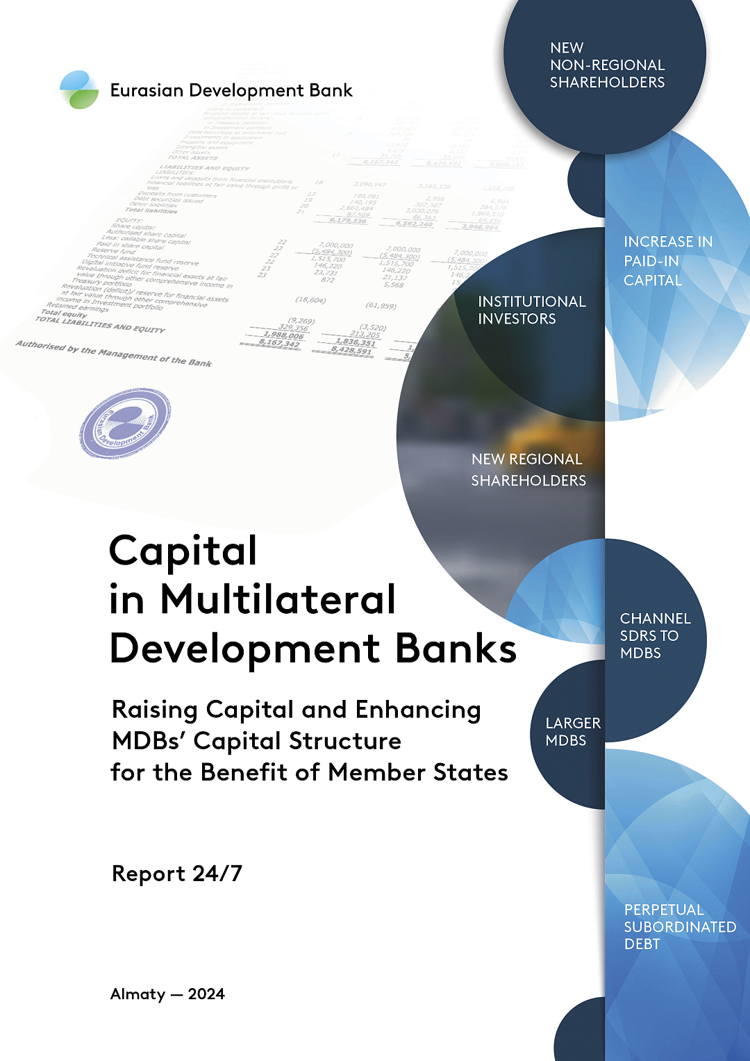 Capitalising Multilateral Development Banks Helps Increase Development Financing. The New EDB Report Analyses Seven Options